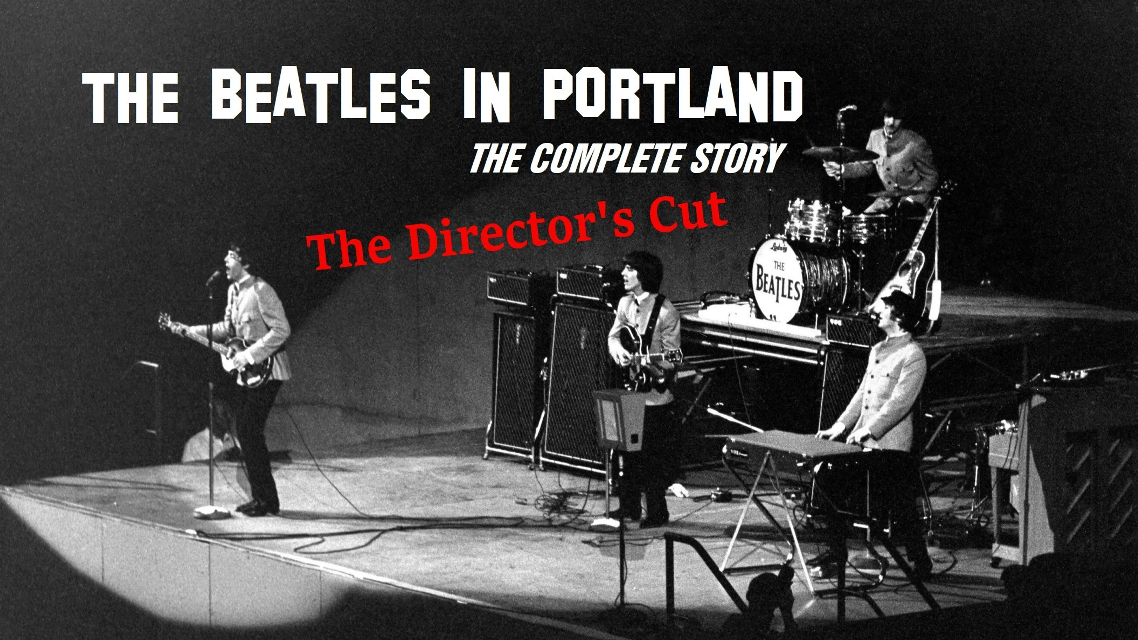 The Beatles In Portland: The Complete Story - The Director's Cut poster
